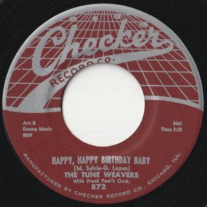 Tune Weavers - Happy, Happy Birthday Baby / Ol Man River (7 inch Record / Used)