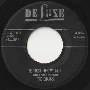 Charms - The First Time We Met / Two Hearts (7 inch Record / Used)