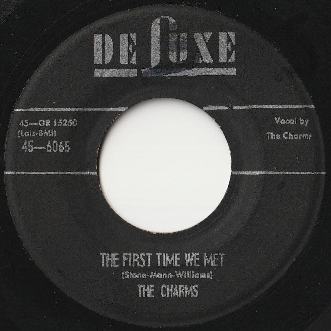 Charms - The First Time We Met / Two Hearts (7 inch Record / Used)