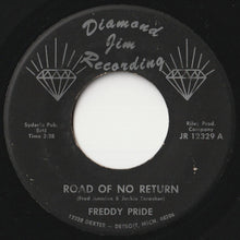 画像をギャラリービューアに読み込む, Freddie Pride - Road Of No Return / My Only Love (7 inch Record / Used)
