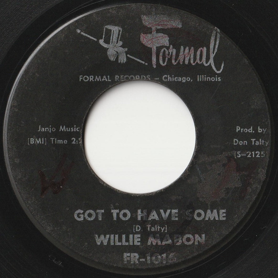 Willie Mabon - Got To Have Some / Why Did It Happen To Me (7 inch Record / Used)