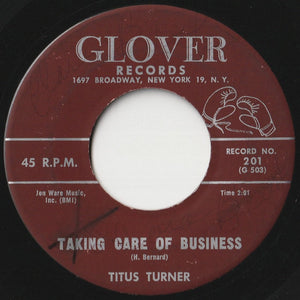 Titus Turner - We Told You Not To Marry / Taking Care Of Business (7 inch Record / Used)