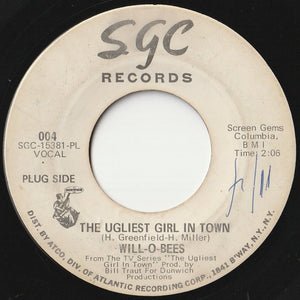 Will-O-Bees - The Ugliest Girl In Town / I Can't Quit Lovin' You Baby (7 inch Record / Used)