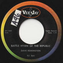 画像をギャラリービューアに読み込む, Dave Remington - Battle Hymn Of The Republic / Royal Garden Blues (7 inch Record / Used)
