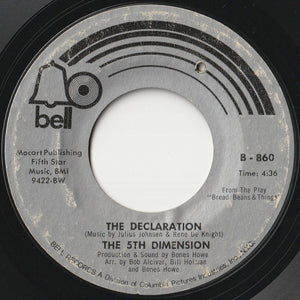 5th Dimension - The Declaration / Medley: A Change Is Gonna Come & People Gotta Be Free (7 inch Record / Used)