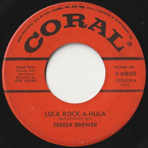 Teresa Brewer - Teardrops In My Heart / Lula Rock-A-Hula (7 inch Record / Used)