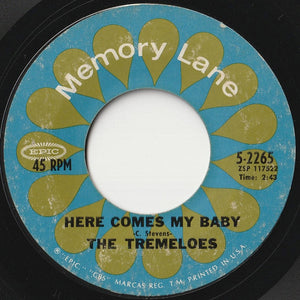 Tremeloes - Here Comes My Baby / Silence Is Golden (7 inch Record / Used)