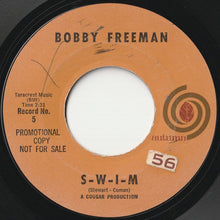 画像をギャラリービューアに読み込む, Bobby Freeman - S-W-I-M / That Little Old Heartbreaker Me (7 inch Record / Used)
