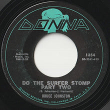 画像をギャラリービューアに読み込む, Bruce Johnston - Do The Surfer Stomp (Part 1) / (Part 2) (7 inch Record / Used)
