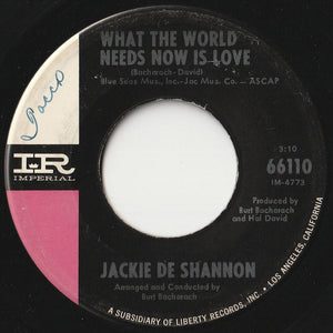 Jackie De Shannon - What The World Needs Now Is Love / I Remember The Boy (7 inch Record / Used)