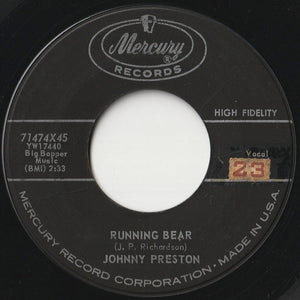 Johnny Preston - Running Bear / My Heart Knows (7 inch Record / Used)