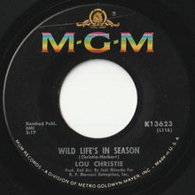 画像をギャラリービューアに読み込む, Lou Christie - Since I Don&#39;t Have You / Wild Life&#39;s In Season (7 inch Record / Used)
