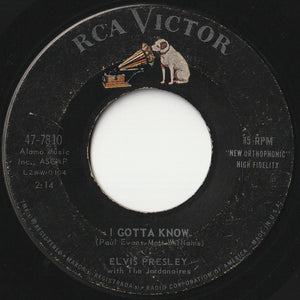 Elvis Presley - Are You Lonesome To-Night? / I Gotta Know (7 inch Record / Used)