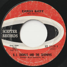 画像をギャラリービューアに読み込む, B.J. Thomas - I&#39;m So Lonesome I Could Cry / Candy Baby (7 inch Record / Used)
