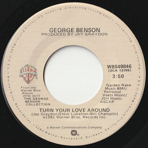 George Benson - Turn Your Love Around / Nature Boy (7 inch Record / Used)