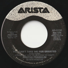 Load image into Gallery viewer, Aretha Franklin - Everyday People / You Can&#39;t Take Me For Granted (7 inch Record / Used)
