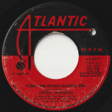 Load image into Gallery viewer, Aretha Franklin - I Can&#39;t See Myself Leaving You / Gentle On My Mind (7 inch Record / Used)
