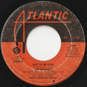 Spinners - You Go Your Way (I'll Go Mine) / Got To Be Love (7 inch Record / Used)