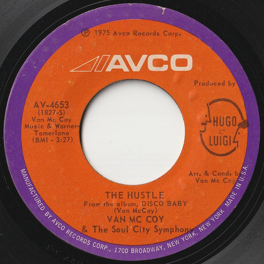 Van McCoy & The Soul City Symphony - The Hustle / Hey Girl, Come And Get It (7 inch Record / Used)