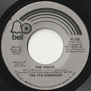 5th Dimension - Ashes To Ashes / The Singer (7 inch Record / Used)