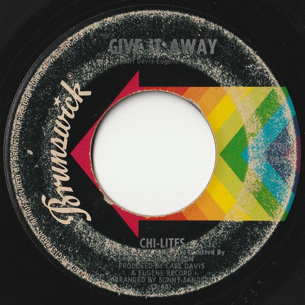 Chi-Lites - Give It Away / What Do I Wish For (7 inch Record / Used)