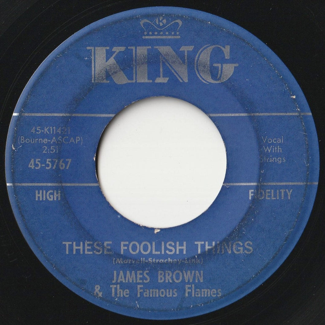 James Brown & The Famous Flames - These Foolish Things / (Can You) Feel It Part 1 (7 inch Record / Used)