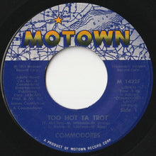 画像をギャラリービューアに読み込む, Commodores - Too Hot Ta Trot / Funky Situation (7 inch Record / Used)
