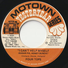 Load image into Gallery viewer, Four Tops - I Can&#39;t Help Myself (Sugar Pie, Honey Bunch) / Ask The Lonely (7 inch Record / Used)
