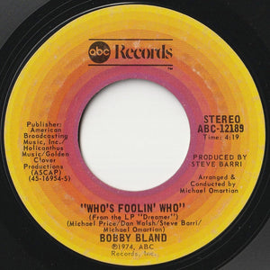 Bobby Bland - It Ain't The Real Thing / Who's Foolin' Who (7 inch Record / Used)