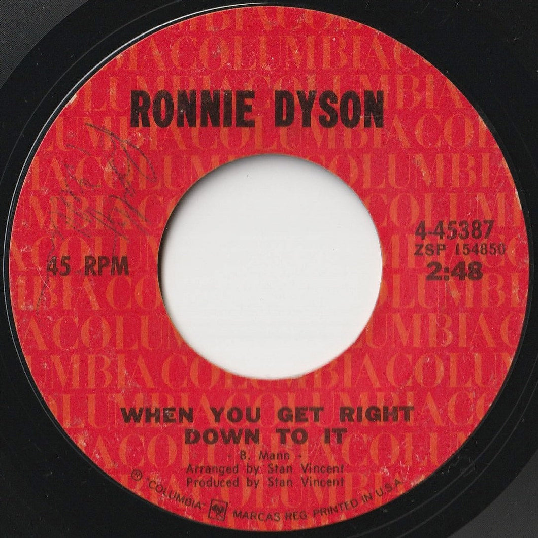 Ronnie Dyson - When You Get Right Down To It / Sleeping Sun (7 inch Record / Used)