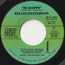 Load image into Gallery viewer, Kellee Patterson - If It Don&#39;t Fit, Don&#39;t Force It / Be Happy (7 inch Record / Used)
