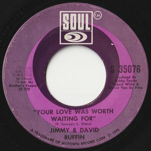 David & Jimmy Ruffin - Stand By Me / Your Love Was Worth Waiting For (7 inch Record / Used)