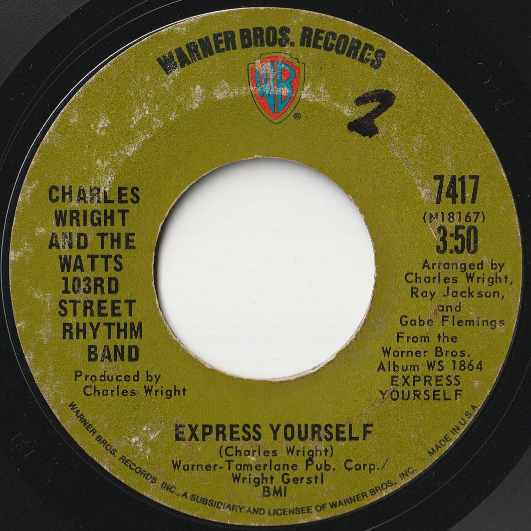 Charles Wright And The Watts 103rd Street Rhythm Band - Express Yourself / Living On Borrowed Time (7 inch Record / Used)