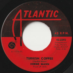 Herbie Mann - Turkish Coffee / Uskudar (7 inch Record / Used)