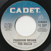 Load image into Gallery viewer, Dells - The Love We Had (Stays On My Mind) / Freedom Means (7 inch Record / Used)
