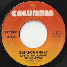 Load image into Gallery viewer, Eleanor Grant - This Time We&#39;re Really Through / Lovin&#39; Your Good Thing Away (7 inch Record / Used)
