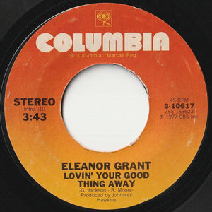 Eleanor Grant - This Time We're Really Through / Lovin' Your Good Thing Away (7 inch Record / Used)