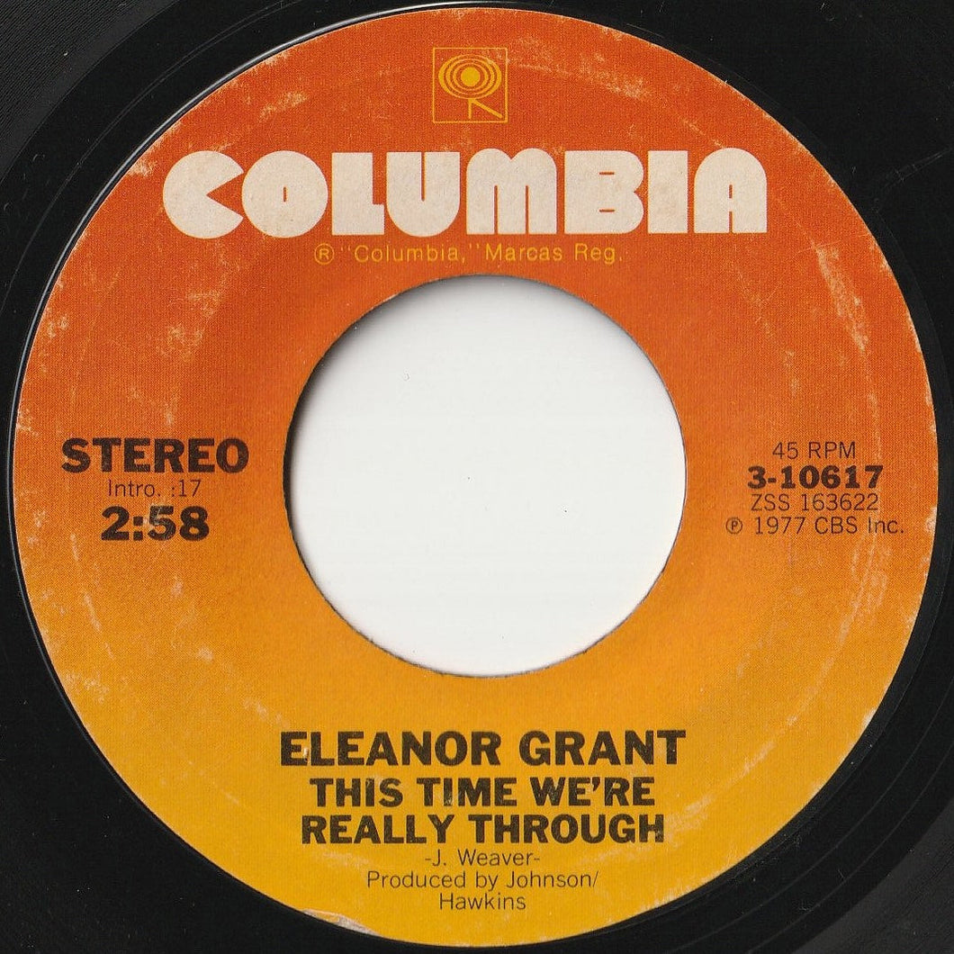 Eleanor Grant - This Time We're Really Through / Lovin' Your Good Thing Away (7 inch Record / Used)