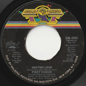 First Choice - Doctor Love / I Love You More Than Before (7 inch Record / Used)