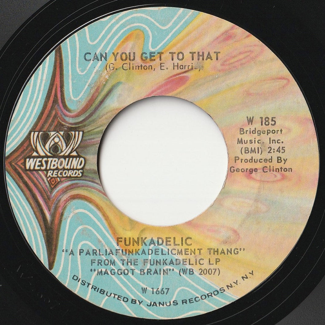 Funkadelic - Can You Get To That / Back In Our Minds (7 inch Record / Used)