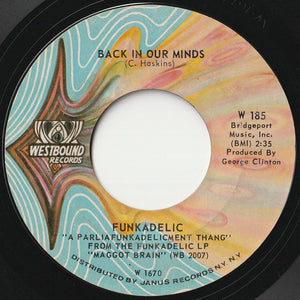 Funkadelic - Can You Get To That / Back In Our Minds (7 inch Record / Used)