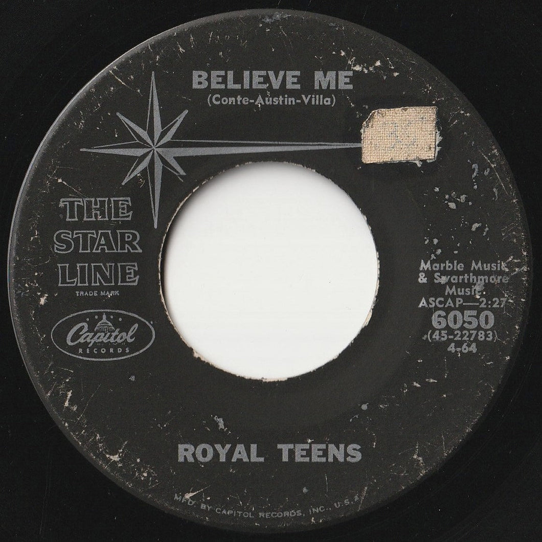 Royal Teens - Believe Me / Little Cricket (7 inch Record / Used)