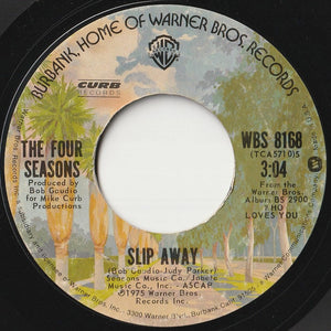 Four Seasons - December, 1963 (Oh, What A Night) / Slip Away (7 inch Record / Used)