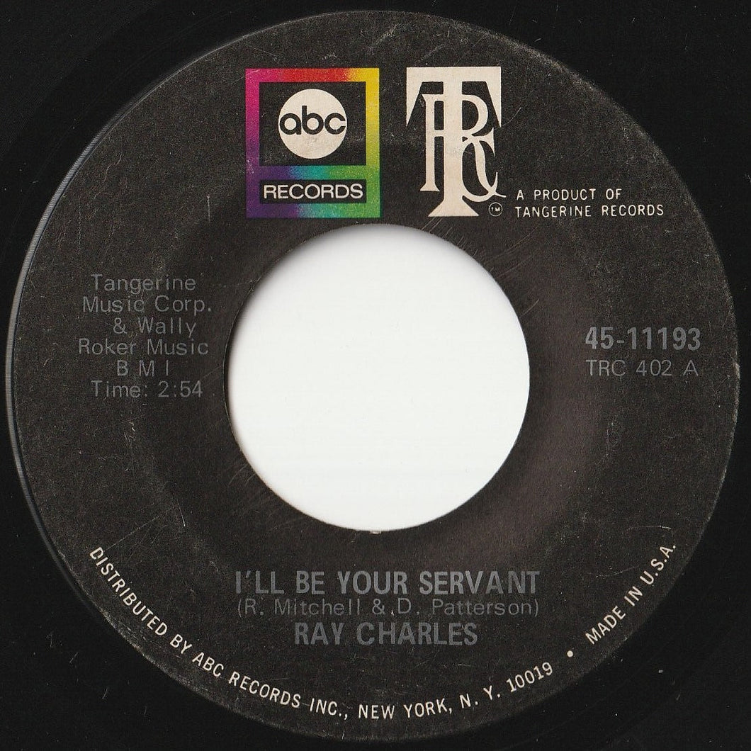 Ray Charles - I'll Be Your Servant / I Didn't Know What Time It Was (7 inch Record / Used)