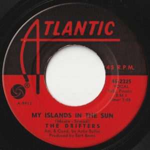 Drifters - Memories Are Made Of This / My Islands In The Sun (7 inch Record / Used)