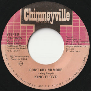 King Floyd - Don't Cry No More / I'm Missing You (7 inch Record / Used)