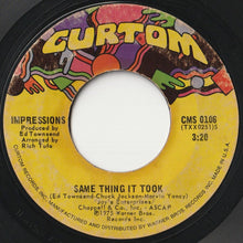 Load image into Gallery viewer, Impressions - Same Thing It Took / I&#39;m So Glad (7 inch Record / Used)
