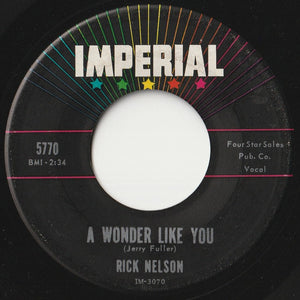 Rick Nelson - A Wonder LIke You / Everlovin' (7 inch Record / Used)