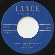 Load image into Gallery viewer, Shepherd Sisters - Alone (Why Must I Be Alone) / Congratulations To Someone (7 inch Record / Used)
