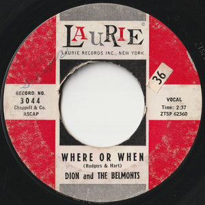 Dion & The Belmonts - Where Or When / That's My Desire (7 inch Record / Used)